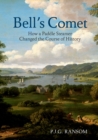 Image for Bell&#39;s Comet  : how a little Scottish paddlesteamer changed the course of history