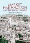 Image for Market Harborough and the local villages