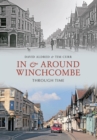 Image for In &amp; Around Winchcombe Through Time
