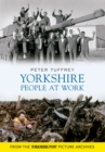 Image for Yorkshire People at Work