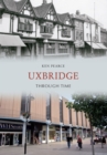 Image for Uxbridge Through Time