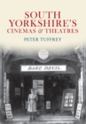 Image for South Yorkshire&#39;s Cinemas &amp; Theatres