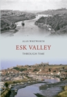 Image for Esk Valley Through Time