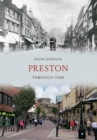 Image for Preston Through Time