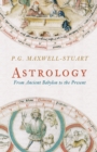 Image for Astrology  : from Ancient Babylon to the present