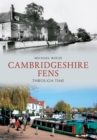 Image for The Cambridgeshire Fens Through Time