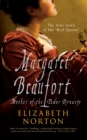 Image for Margaret Beaufort: mother of the Tudor dynasty