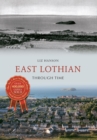 Image for East Lothian Through Time