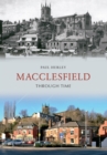 Image for Macclesfield Through Time