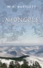 Image for The Mongols: from Genghis Khan to Tamerlane