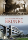 Image for Isambard Kingdom Brunel through time