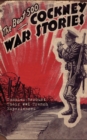 Image for The best 500 cockney war stories  : reprinted from the London evening new (early 1920s)