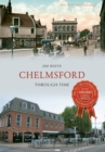 Image for Chelmsford Through Time