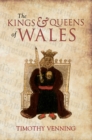 Image for The kings &amp; queens of Wales