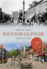 Image for Poulton-le-Fylde Through Time