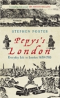 Image for Pepys&#39;s London: everyday life in London, 1650-1703