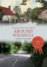 Image for Around Solihull Through Time