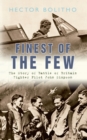 Image for Finest of the Few: the story of Battle of Britain fighter pilot John Simpson