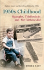 Image for 1950s childhood  : spangles, tiddlywinks and The Clitheroe Kid