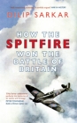 Image for How the Spitfire won the Battle of Britain