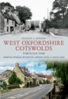 Image for West Oxfordshire Cotswolds Through Time