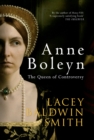 Image for Anne Boleyn  : the queen of controversy