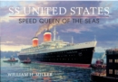 Image for SS United States: speed queen of the seas