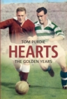 Image for Hearts  : the golden years