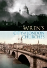 Image for Wren&#39;s City of London Churches