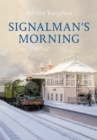 Image for Signalman&#39;s morning