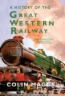 Image for A history of the Great Western Railway