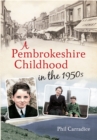 Image for A Pembrokeshire Childhood in the 1950s