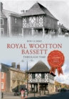 Image for Royal Wootton Bassett  : through time