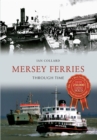 Image for Mersey ferries through time
