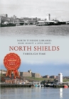 Image for North Shields: through time