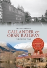 Image for Callander &amp; Oban Railway Through Time