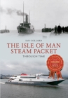 Image for The Isle of Man Steam Packet through time