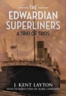 Image for The Edwardian Superliners