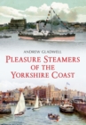 Image for Pleasure steamers of the Yorkshire Coast