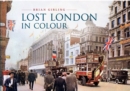 Image for Lost London in colour