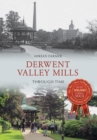 Image for Derwent Valley Mills through time