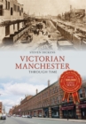 Image for Victorian Manchester through time