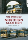 Image for The buses of Northern Scottish  : from Alexanders (Northern) to Stagecoach