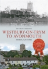 Image for Westbury on Trym to Avonmouth Through Time