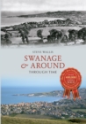 Image for Swanage &amp; Around Through Time