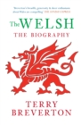 Image for The Welsh: the biography