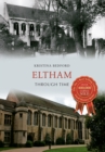 Image for Eltham through time