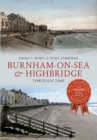 Image for Burnham-on-Sea &amp; Highbridge  : through time