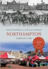 Image for Northampton Through Time