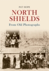 Image for North Shields from old photographs